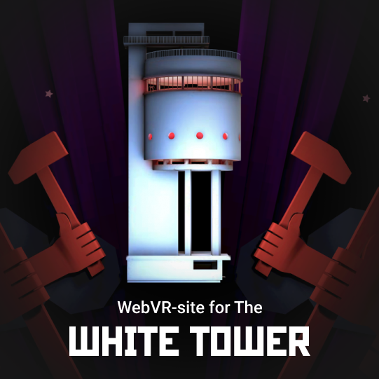 WebVR-site for the White Tower